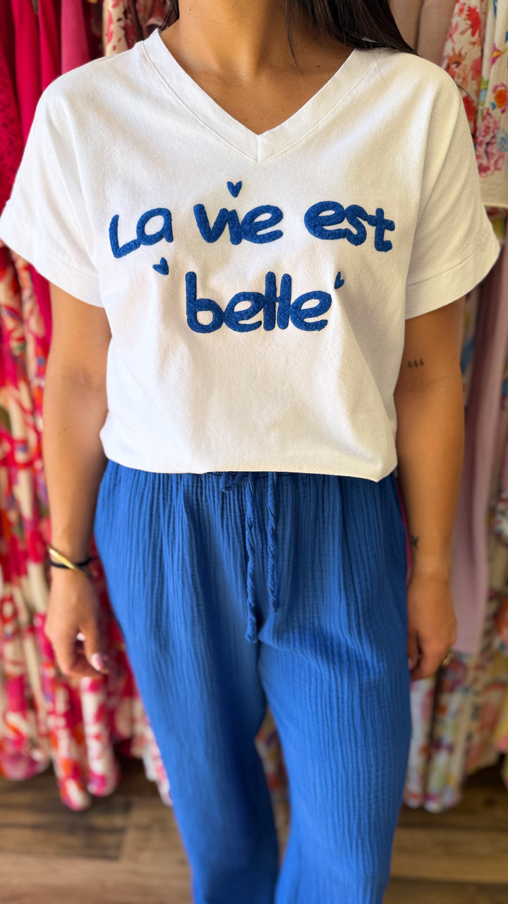 Teeshirt la vie est belle bleu roi